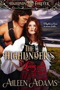 The Highlander's Lass (Highlands Forever #2) by Aileen Adams