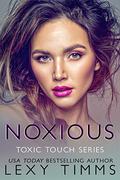 Noxious (Toxic Touch #1) by Book Cover by Design