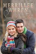 Second Chance Gift (Pinecrest #2) by Merrillee Whren