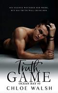 Truth Game (Ocean Bay #3) by Chloe Walsh