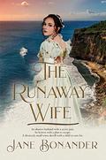 The Runaway Wife by Jane Bonander