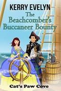 The Beachcomber's Buccaneer Bounty: Moon Mist Manor Book 3 (Cat's Paw Cove #14) by Catherine Kean