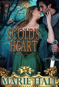 Scold's Heart (Worship Series #10) by Marie Hall