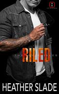 Riled by Heather Slade