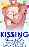 Kissing Kyle: An ABDL MM Romance (Safe Boys #2) by Laurie Lochs