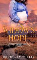 The Widow's Hope: A Western Historical Romance (Little Creek #2) by Courtney Willis