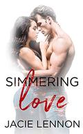 Simmering Love (Slow Burn #3) by Jacie Lennon