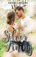 Silver Lining by Kayla Carson