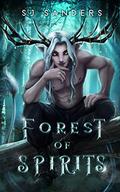 Forest of Spirits by SJ Sanders