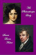 His Philanthropic Lady: A Regency romance (Regency Lady #3) by Susan Leona Fisher