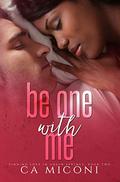 Be One with Me (Finding Love in Green Springs #2) by The Write Designer