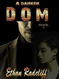 A Darker Dom by Ethan Radcliff