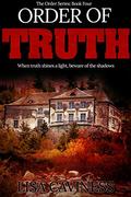 Order of Truth (The Order #4) by Lisa Caviness