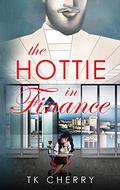 The Hottie in Finance by T.K. Cherry