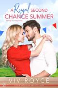 A Royal Second Chance Summer (Little Shops on Heart Street #3) by Viv Royce