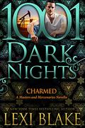 Charmed by Lexi Blake