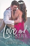 Love and Neckties by Lacey Black