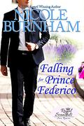Falling for Prince Federico (Royal Scandals: San Rimini #5) by Nicole Burnham