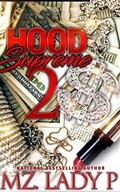 Hood Supreme 2 by Mz. Lady P.