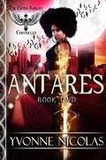 Antares (Book 2) (The Cross Knight Chronicles) by Yvonne Nicolas