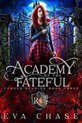Academy of the Fateful by Eva Chase