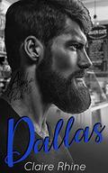 Dallas: Alpha Pack MC (Alpha Pack MC #1) by Claire Rhine
