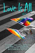 Love Is All: Volume 3 by Wendy Gold