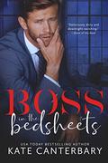 Boss in the Bedsheets by Kate Canterbary
