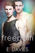 Freedom (The F-Word #5) by E. Davies