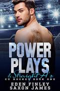Power Plays & Straight A's by Eden Finley, Saxon James