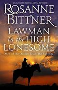 Lawman in the High Lonesome (Outlaw #2) by Rosanne Bittner