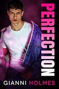 Perfection: An Age Gap Romance by Gianni Holmes