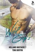 A Wolf in Cop's Clothing (Holland Brothers #7) by Jude Dunn