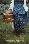 Coming Home to Bellingham by Katie Stewart Stone