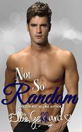 Not So Random by Kathryn Dee