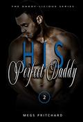 His Perfect Daddy (Daddy-licious #2) by Tina Løwén