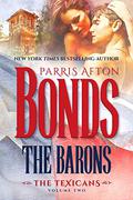 The Barons (The Texicans #2) by Parris Afton Bonds