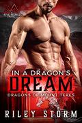 In a Dragon's Dream by Riley Storm