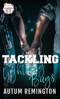Tackling Lightning Bugs (Forever Safe Summer II #8) by Autum Remington
