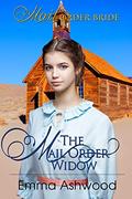 The Mail Order Widow by Emma Ashwood