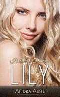 Lily - Hothouse Flowers Book 3 by Andra Ashe