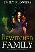 The Bewitched Family (Iman's Journal #2) by Emily Flowers