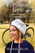 Forgotten Love by Hannah Miller