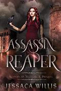 Assassin Reaper: An Epic Dark Fantasy (Reapers of Veltuur #0) by Jessaca Willis