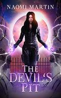 The Devil's Pit: Dark Paranormal Reverse Harem Prison Romance by Naomi Martin