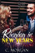 Ringing In New Years by C. Morgan