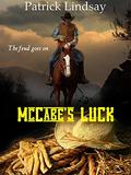 McCabe's Luck: The Feud Goes On by Patrick Lindsay