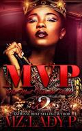 M.V.P 2: His Most Valuable Player by Mz. Lady P
