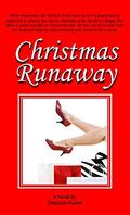 Christmas Runaway (Happily Ever After #2) by Deborah Kulish