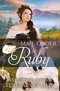 Mail Order Ruby (Widows, Brides, and Secret Babies #19) by V McKevitt
